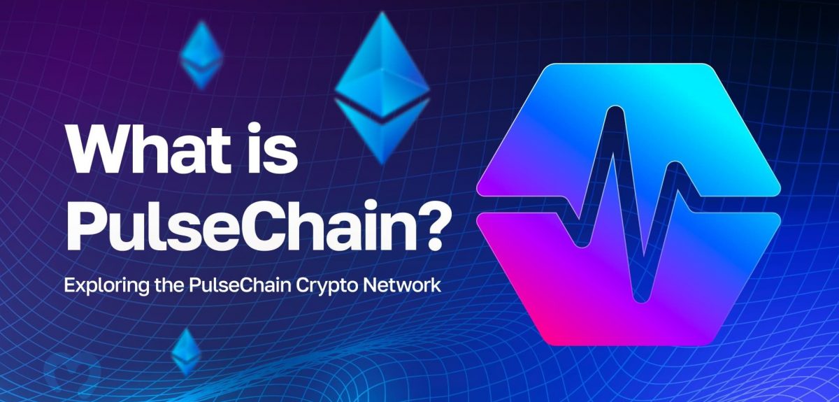 Title: What is PulseChain?